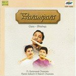 Parampara - Guru Shishya - Pt. Hariprasad Ch - Pandit Hariprasad Chaurasia Song Download